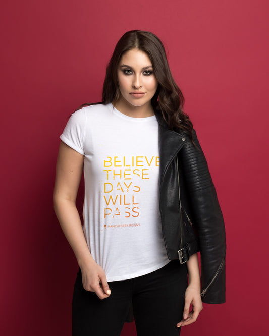 Believe These Days Will Pass